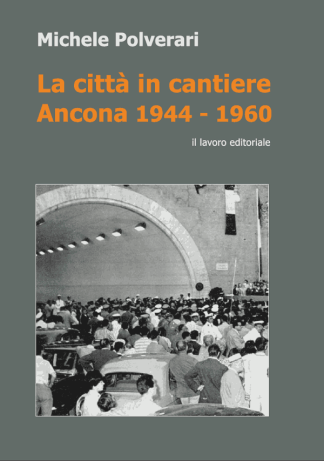 La città in cantiere
